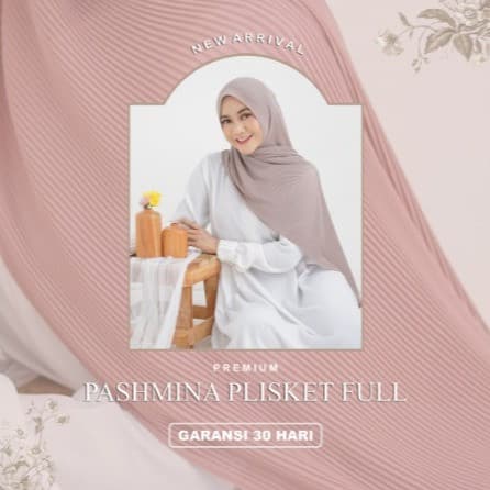 Pashmina Full Plisket Part 2